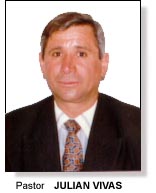 Pastor Evangelista, Julian Vivas