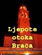Posjetite stranicu sa ljepotama otoka Bra�a
