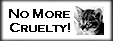 No More Cruelty Campain