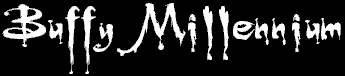 Buffy Millennium