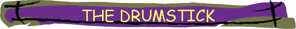 THE DRUMSTICK