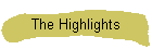 The Highlights