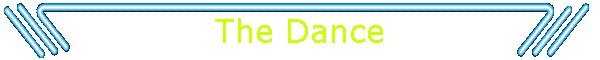 The Dance