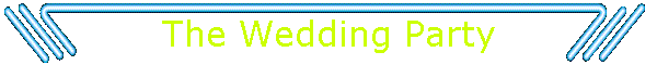 The Wedding Party