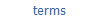 terms