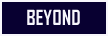 To Beyond