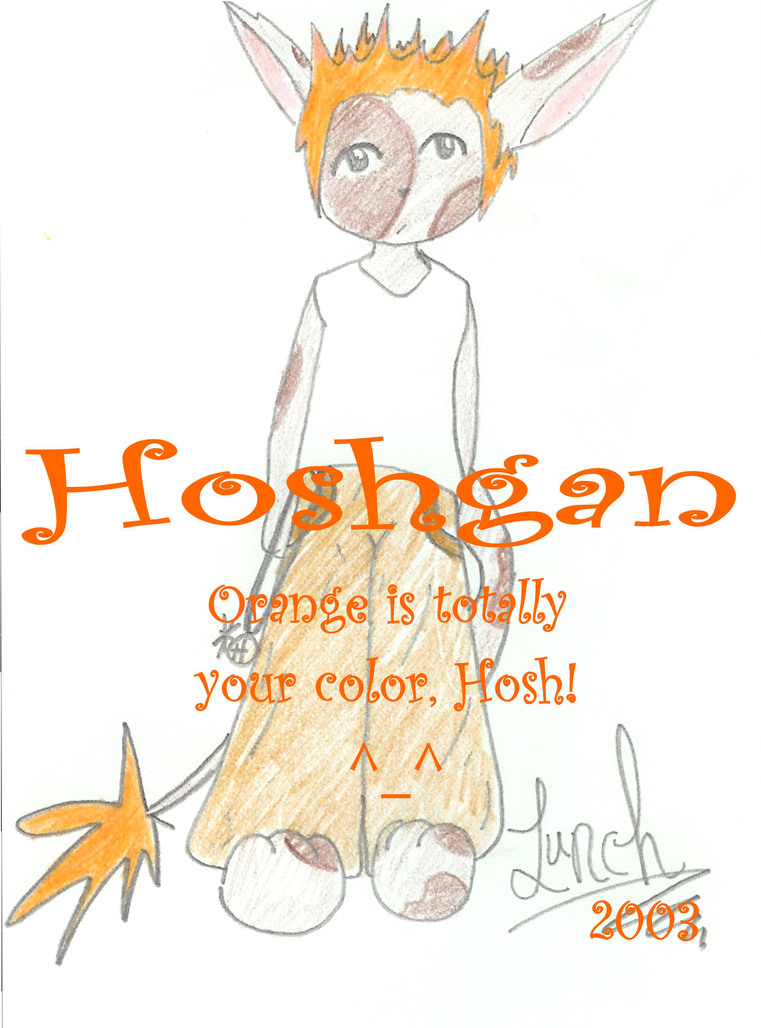 Hosh, you're such a kidder! Since when did you have ORANGE hair? O.o Requested by -- Hoshgan