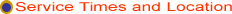 times and location