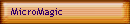MicroMagic