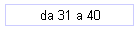 da 31 a 40
