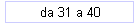 da 31 a 40