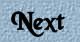 Next