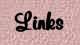 Links