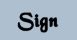 Sign