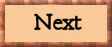 Next