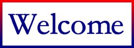 Welcome
