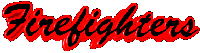 firefighters.gif (3465 bytes)