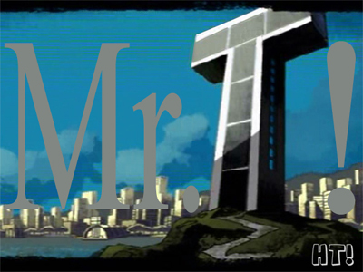 Mr. T!