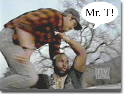 Mr. T!