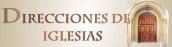 Direcciones de las Iglesias