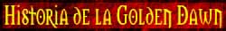Historia de la Golden Dawn