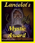 Lancelot�s Mystic Award