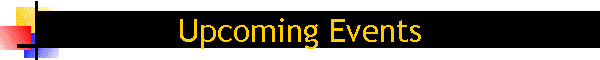 Upcoming Events