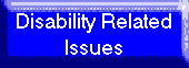 Disability Related Issues