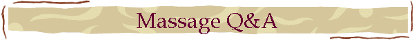 Massage Q&A