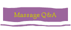 Massage Q&A