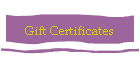 Gift Certificates