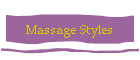Massage Styles