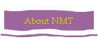 About NMT