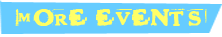 More Events