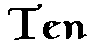 Ten