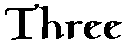 Three