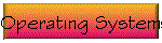 Operating Systems