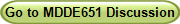 Go to MDDE651 Discussion