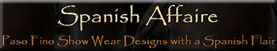 Spanish Affaire Wear features beautiful formal and pleasure Paso Fino show attire, even vintage styles: Black bolero jackets/coats, men/ladies vests, youth and adult sizes. Win today in the show rring wearing Spanish Affaire attire. Great for even formal evening wear for the opera or a party. Pleasure jackets for dressy casual attire for the office or fun. 