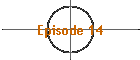 Episode 14