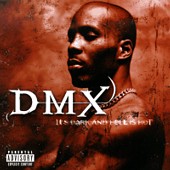 DMX It's Dark & Hell Is Hot