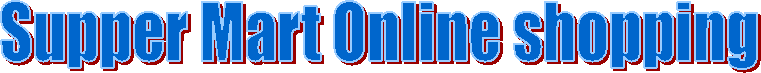 Supper Mart Online shopping