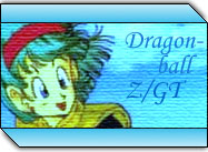 Dragonball Z/GT