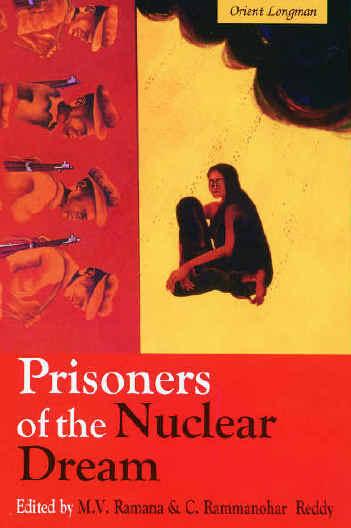 Prisoners of the Nuclear Dream