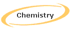 Chemistry
