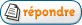 R�pondre au message