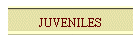 JUVENILES