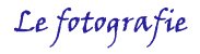 Le Fotografie