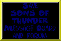 Save Sons of Thunder Message Board and Forum