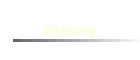 History